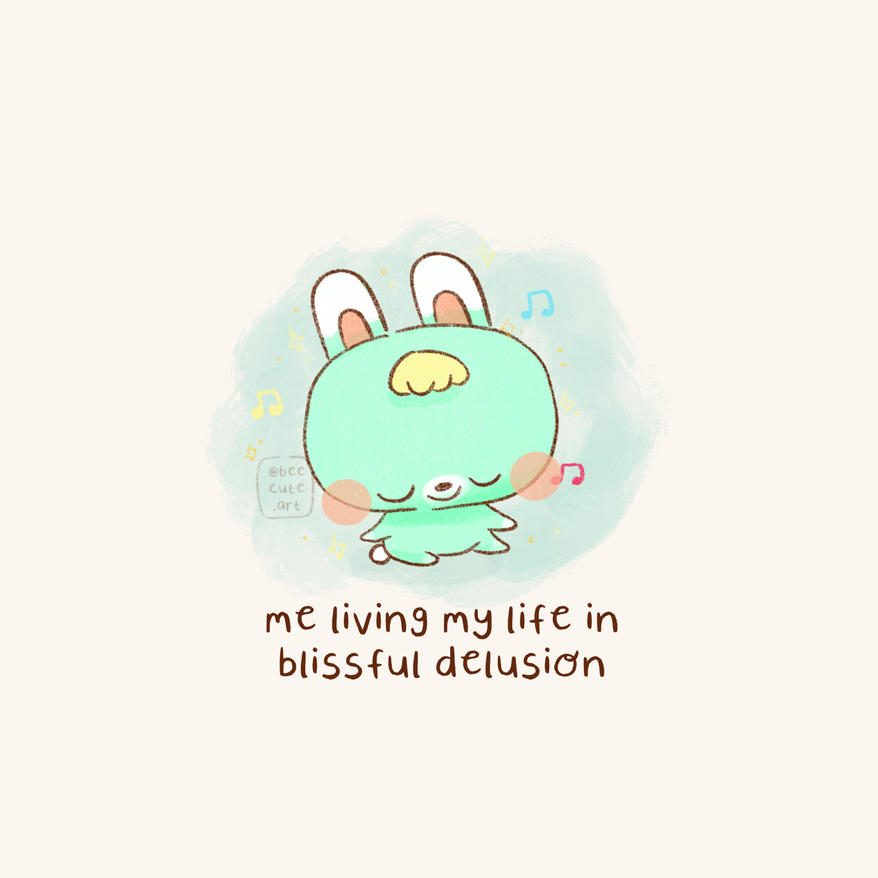 a cute light green bunny rabbit, sasha from animal crossing. the text below him reads 'me living my life in blissful delusion'